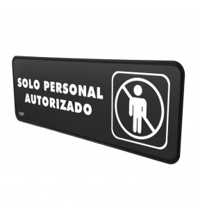 SEÑAL SOLO PERSONAL AUTORIZADO 23x7.5 NEGRO IMPRESO BLANCO 7900